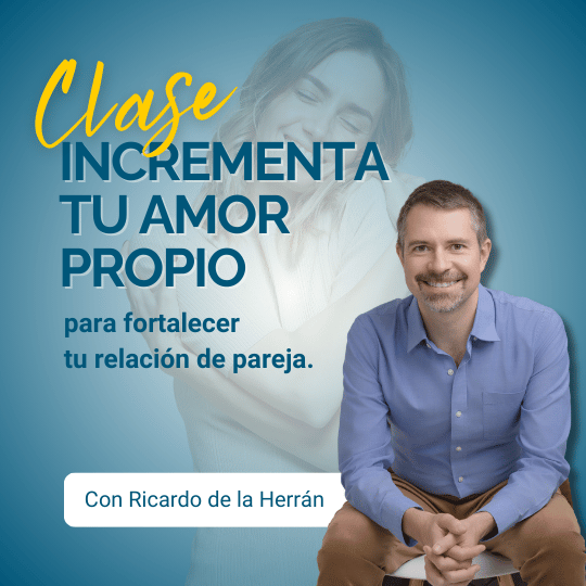 Ricardo de la Herrán Consultor Semiología de la Vida Cotidiana amor porpio fortalecer relación de pareja