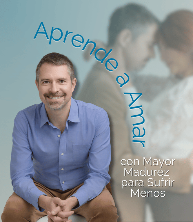 Taller práctico en video Aprende a Amar con Mayor Madurez para sufrir menos basado en el curso 2 de semiología de la vida cotidiana del dr alfonso ruiz soto con ricardo de la herran a